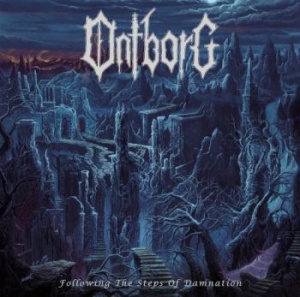 Ontborg - Following The Steps Of Damnation (D i gruppen CD hos Bengans Skivbutik AB (4207793)