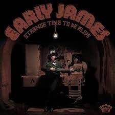 Early James - Strange Time To Be Alive i gruppen VINYL / Pop-Rock hos Bengans Skivbutik AB (4207798)