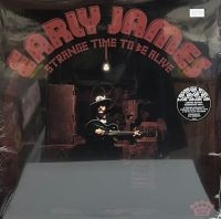 Early James - Strange Time To Be Alive i gruppen -Start Max hos Bengans Skivbutik AB (4207798)