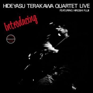 Terakawa Hideyasu Quartet - Introducing Hideyasu Terakawa Quart i gruppen VINYL hos Bengans Skivbutik AB (4208045)