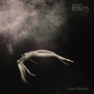 Pretty Reckless The - Other Worlds i gruppen VINYL hos Bengans Skivbutik AB (4208319)