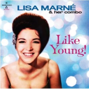 Marné Lisa & Her Combo - Like Young! i gruppen VINYL hos Bengans Skivbutik AB (4208378)