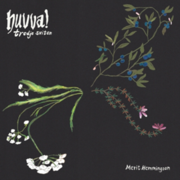 Hemmingsson Merit - Huvva! Tredje Sviten i gruppen Annet / hos Bengans Skivbutik AB (4208726)