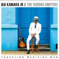 Kamara Jr. Bai & The Voodoo Sniffer - Traveling Medicine Man i gruppen CD hos Bengans Skivbutik AB (4208746)