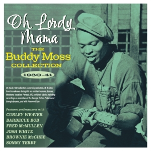 Moss Buddy - Oh Lordy Mama - The Buddy Moss Coll i gruppen CD hos Bengans Skivbutik AB (4209933)