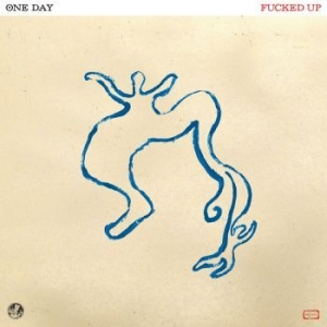 Fucked Up - One Day (Ltd Blue Jay In Milky Clea i gruppen VINYL hos Bengans Skivbutik AB (4210285)