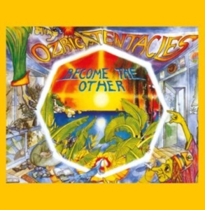 Ozric Tentacles - Become The Other i gruppen VINYL / Pop-Rock hos Bengans Skivbutik AB (4210564)