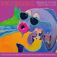 Ritmos Brasileiros - Bacalhau De Lofoten - Sanger Fra Br i gruppen CD hos Bengans Skivbutik AB (4210586)