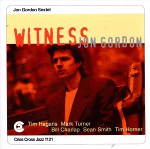 Gordon Jon -Sextet- - Witness i gruppen CD / Jazz/Blues hos Bengans Skivbutik AB (4211652)