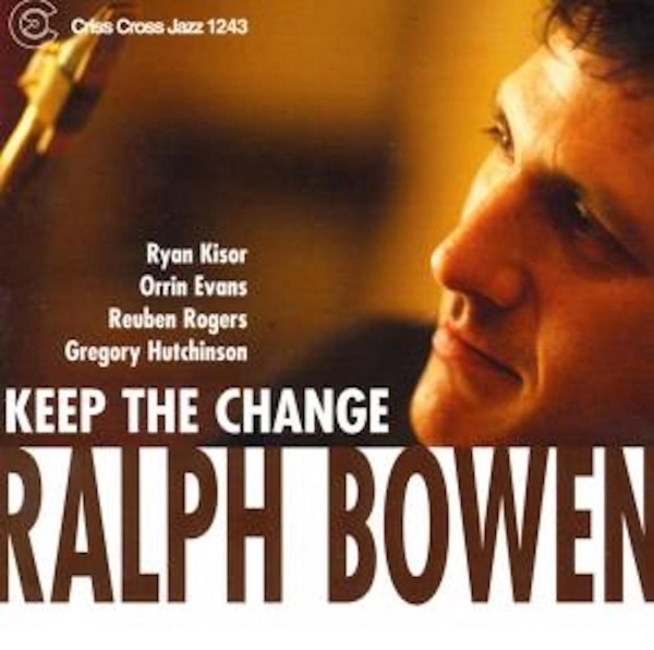 Bowen Ralph - Keep The Change i gruppen CD / Toppselgere hos Bengans Skivbutik AB (4211653)