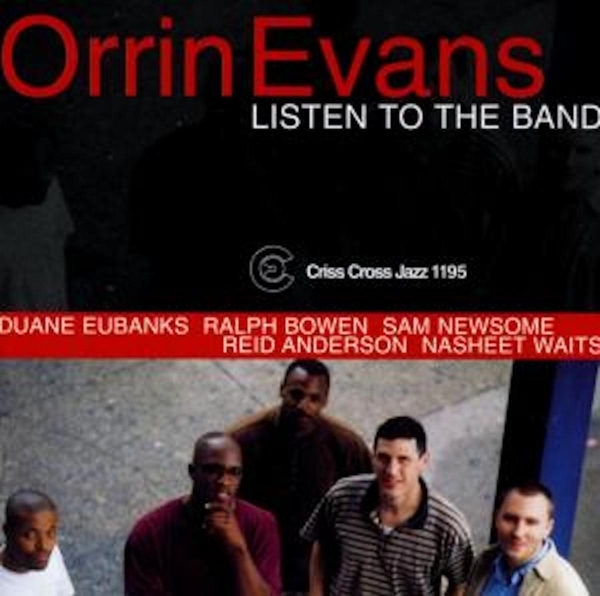 Evans Orrin - Listen To The Band i gruppen CD / Toppselgere hos Bengans Skivbutik AB (4211675)