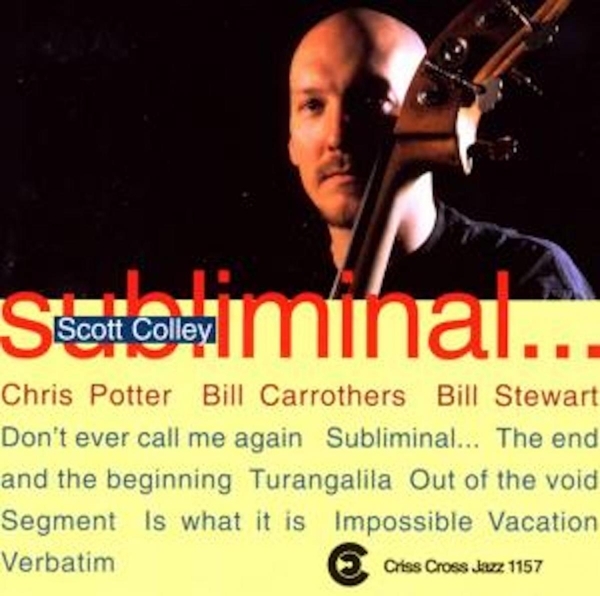 Colley Scott -Quartet- - Subliminal... i gruppen CD / Jazz/Blues hos Bengans Skivbutik AB (4211679)
