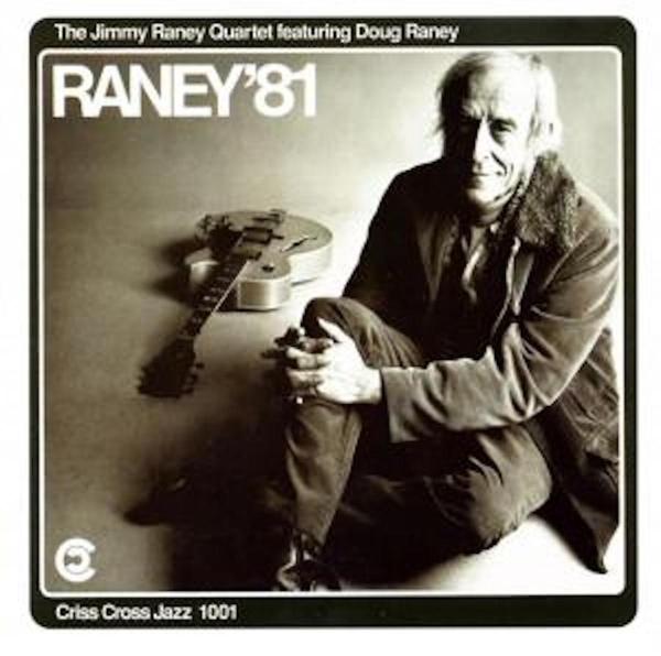 Raney Jimmy -Quartet- - Raney '81 i gruppen CD / Jazz/Blues hos Bengans Skivbutik AB (4211693)