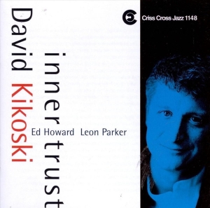 Kikoski David - Inner Trust i gruppen CD hos Bengans Skivbutik AB (4211695)