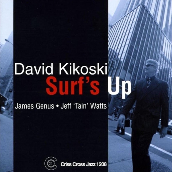 Kikoski David - Surf's Up i gruppen CD / Jazz/Blues hos Bengans Skivbutik AB (4211718)