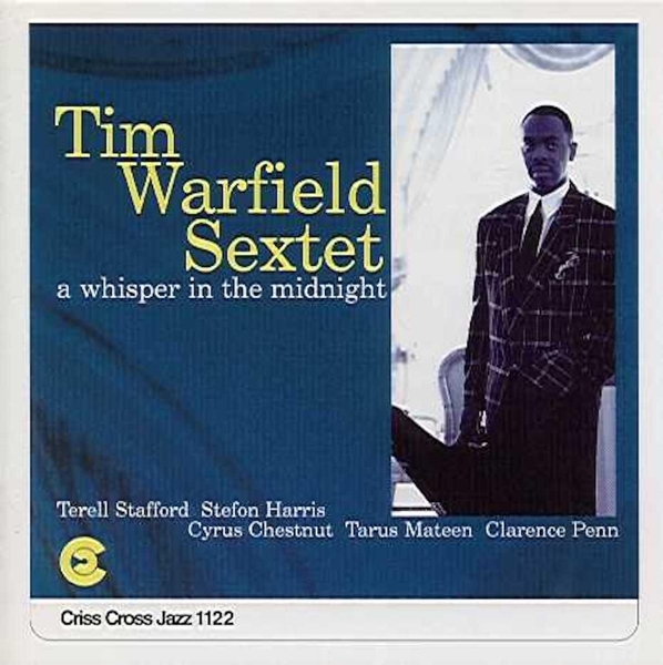 Warfield Tim -Sextet- - Whisper In The Midnight i gruppen CD / Toppselgere hos Bengans Skivbutik AB (4211719)