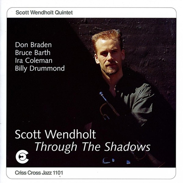 Wendholt Scott - Through The Shadows i gruppen CD / Toppselgere hos Bengans Skivbutik AB (4211721)