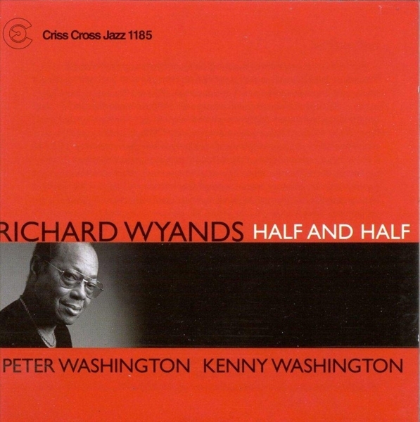 Wyands Richard - Half And Half i gruppen CD / Toppselgere hos Bengans Skivbutik AB (4211724)