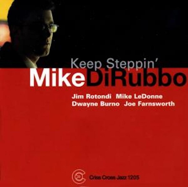 Dirubbo Mike -Quintet- - Keep Steppin' i gruppen CD / Jazz/Blues hos Bengans Skivbutik AB (4211745)