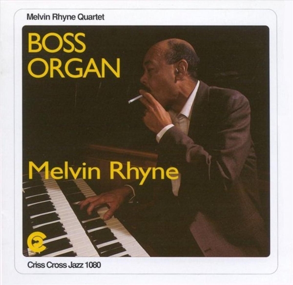 Rhyne Melvin - Boss Organ i gruppen CD / Jazz/Blues hos Bengans Skivbutik AB (4211747)