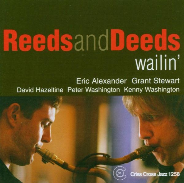 Reeds And Deeds - Wailin' i gruppen CD / Toppselgere hos Bengans Skivbutik AB (4211791)