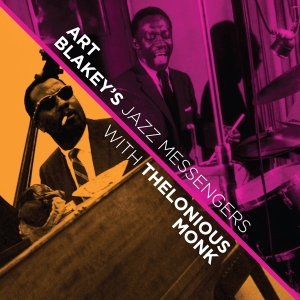 Art Blakey & The Jazz Messengers - With Thelonious Monk i gruppen CD hos Bengans Skivbutik AB (4211808)