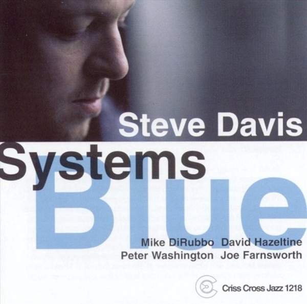 Davis Steve -Quartet- - Systems Blue i gruppen CD / Jazz/Blues hos Bengans Skivbutik AB (4211825)