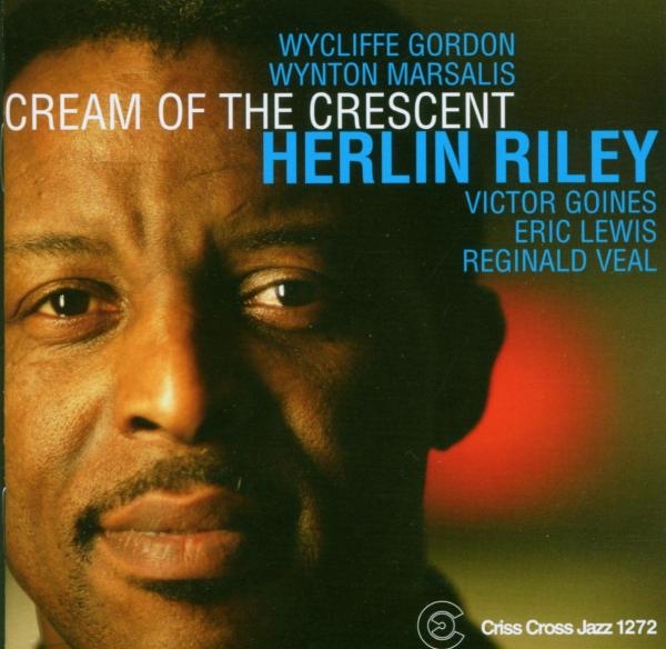 Riley Herlin - Cream Of The Crescent i gruppen CD / Jazz/Blues hos Bengans Skivbutik AB (4211829)