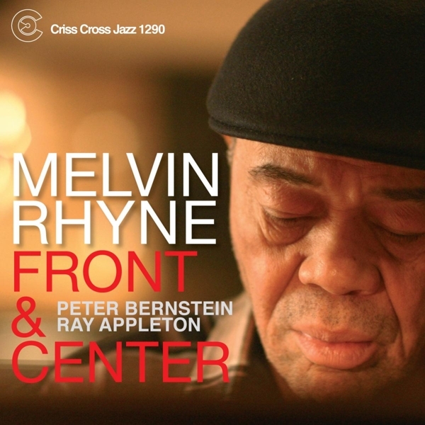 Rhyne Melvin -Trio- - Front & Centre i gruppen CD / Jazz/Blues hos Bengans Skivbutik AB (4211840)