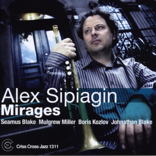 Sipiagin Alex -Quintet- - Mirages i gruppen CD / Jazz/Blues hos Bengans Skivbutik AB (4211848)
