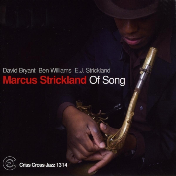 Stickland Marcus - Of Song i gruppen CD / Jazz/Blues hos Bengans Skivbutik AB (4211850)