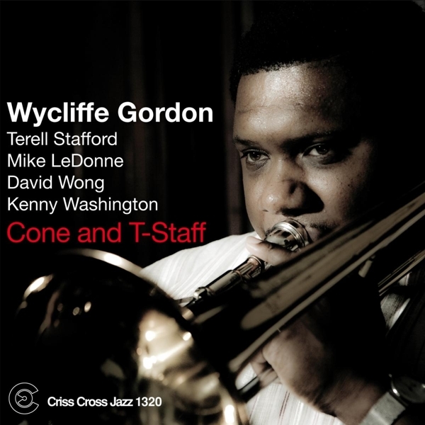 Gordon Wycliffe - Cone And T-Staff i gruppen CD / Toppselgere hos Bengans Skivbutik AB (4212587)