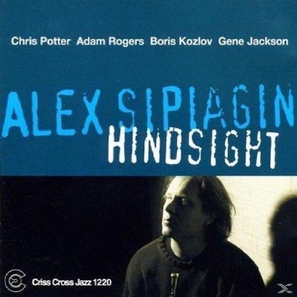 Sipiagin Alex -Quintet- - Hindsight i gruppen CD / Jazz/Blues hos Bengans Skivbutik AB (4212603)