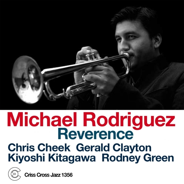 Rodriguez Michael - Reverence i gruppen CD / Jazz/Blues hos Bengans Skivbutik AB (4212671)