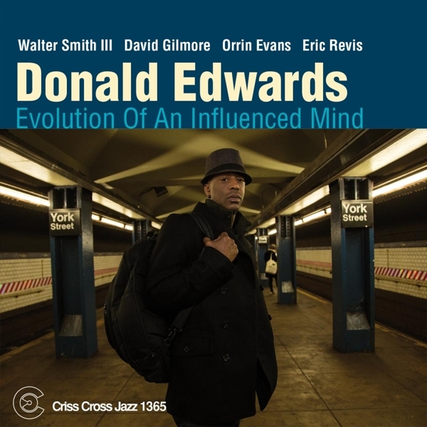 Edwards Donald - Evolution Of An Influence Mind i gruppen CD / Toppselgere hos Bengans Skivbutik AB (4212683)