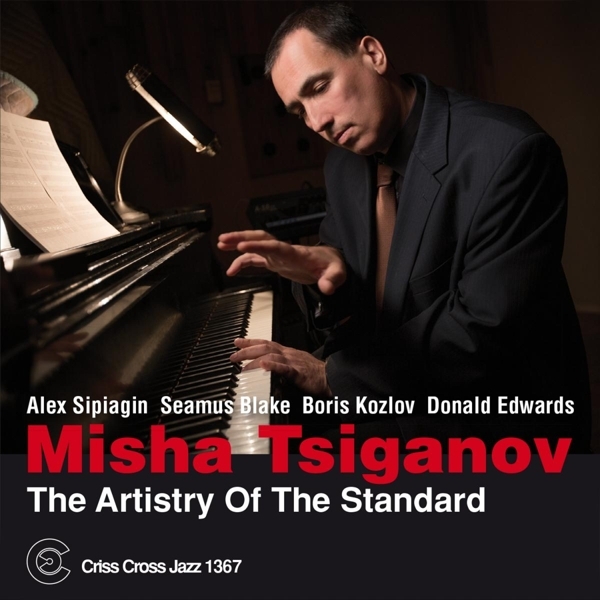 Tsiganov Misha - Artistry Of The Standard i gruppen CD / Toppselgere hos Bengans Skivbutik AB (4212684)