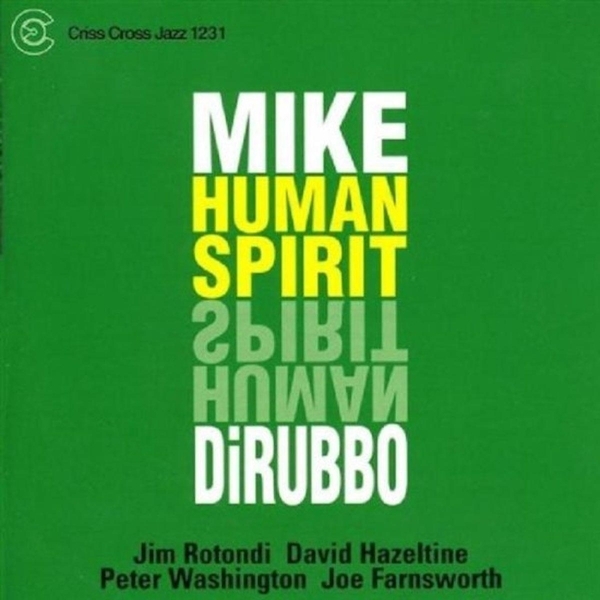 Dirubbo Mike -Quintet- - Human Spirit i gruppen CD / Toppselgere hos Bengans Skivbutik AB (4212697)