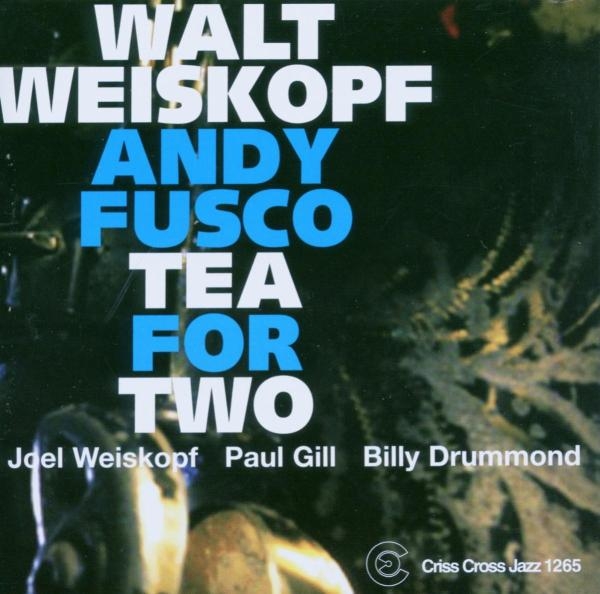 Weiskopf Andy - Tea For Two i gruppen CD / Jazz/Blues hos Bengans Skivbutik AB (4212716)