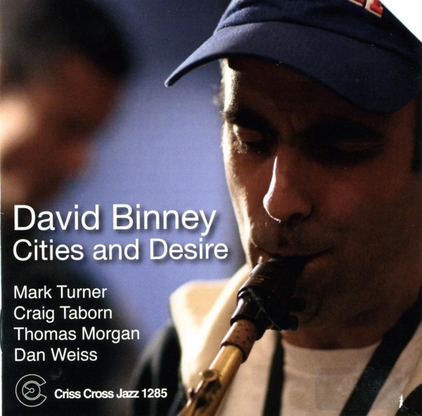 Binney David - Cities And Desire i gruppen CD / Jazz/Blues hos Bengans Skivbutik AB (4212730)