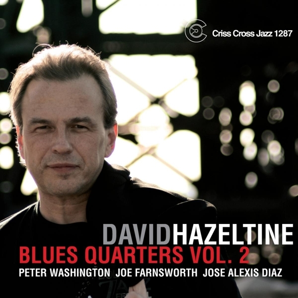 Hazeltine David -Quartet - Blues Quarters 2 i gruppen CD / Jazz/Blues hos Bengans Skivbutik AB (4212731)