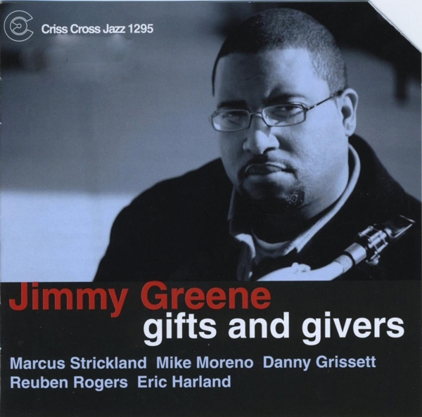 Greene Jimmy - Gifts And Givers i gruppen CD / Jazz/Blues hos Bengans Skivbutik AB (4212733)
