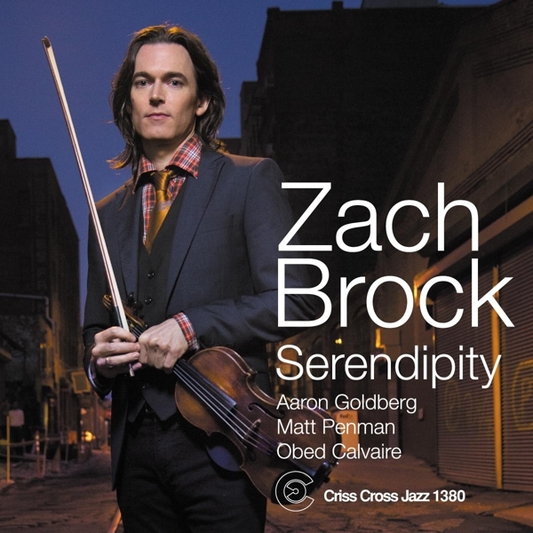 Brock Zack - Serendipity i gruppen CD / Jazz/Blues hos Bengans Skivbutik AB (4212755)
