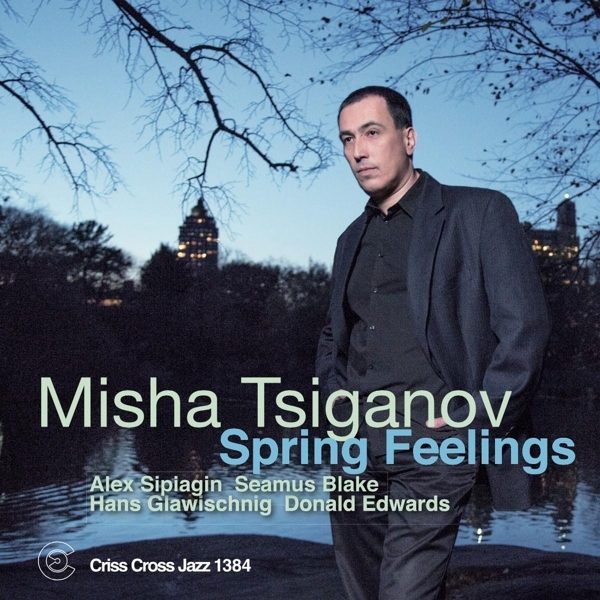 Tsiganov Misha - Spring Feelings i gruppen CD / Toppselgere hos Bengans Skivbutik AB (4212761)