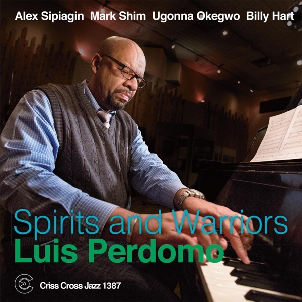 Perdomo Luis - Spirits And Warriors i gruppen CD / Toppselgere hos Bengans Skivbutik AB (4212764)