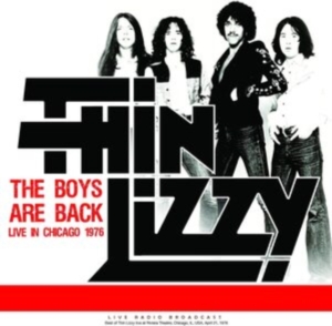 Thin Lizzy - Boys Are Back Live In Chicago 1976 i gruppen VINYL / Metal,Pop-Rock hos Bengans Skivbutik AB (4213197)