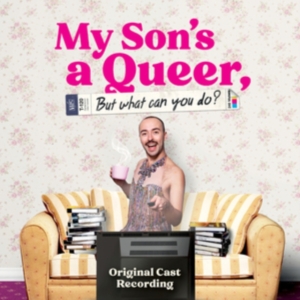 Original Cast Recording - My Son's A Queer, (But What Can You i gruppen CD hos Bengans Skivbutik AB (4213696)