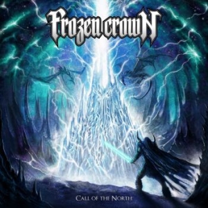 Frozen Crown - Call Of The North (Digipack) i gruppen CD / Metal hos Bengans Skivbutik AB (4213756)