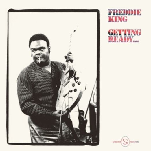 Freddie King - Getting Ready i gruppen VINYL / Jazz/Blues hos Bengans Skivbutik AB (4214087)