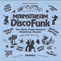 Mainstream Disco Funk - Finest Funky Sound Of Mainstream Re i gruppen VINYL hos Bengans Skivbutik AB (4214146)