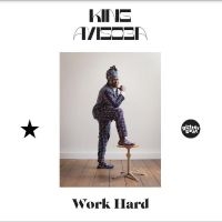 King Ayisoba - Work Hard i gruppen VINYL / Toppselgere hos Bengans Skivbutik AB (4214150)